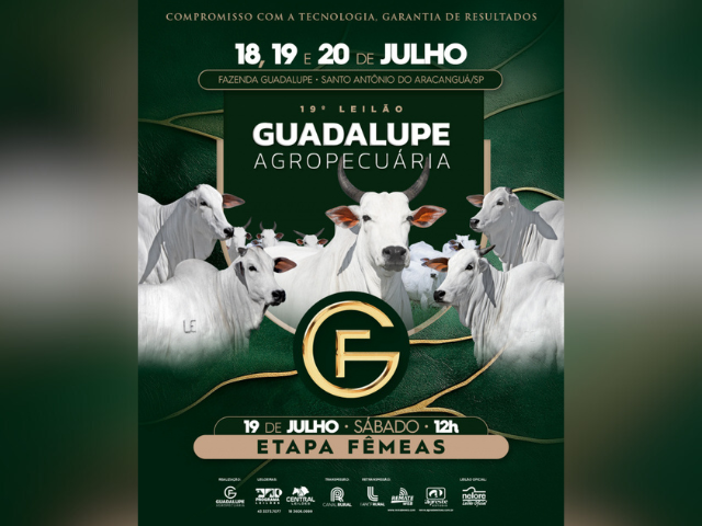 19º Leilão Guadalupe Agropecuária – Etapa Fêmeas