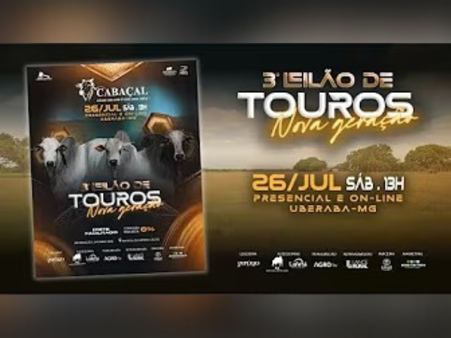 3° Leilão de Touros Nova Geração