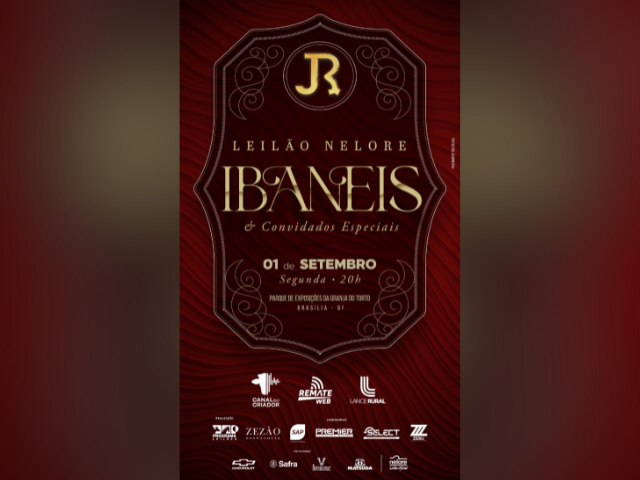 Leilão Nelore Ibaneis e Convidados Especiais