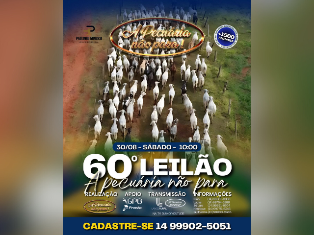 60º Leilão A Pecuária Não Para