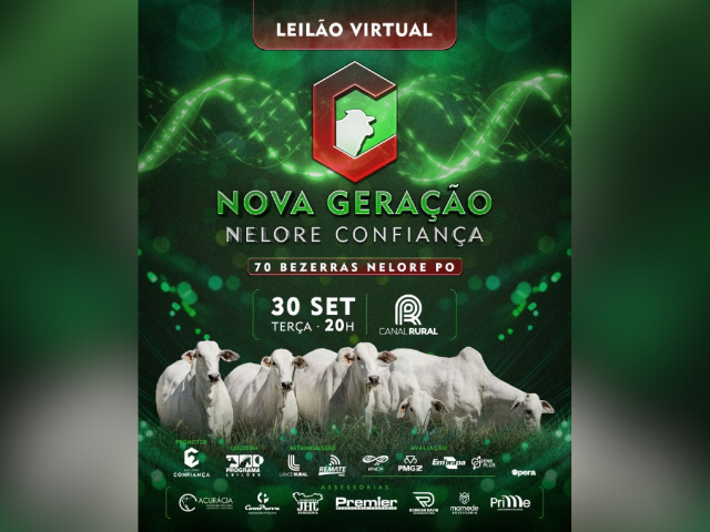Leilão Virtual Nova Geração Nelore Confiança
