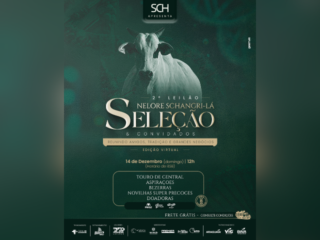 2° Leilão Nelore Schangri-Lá Seleção e Convidados – Edição Virtual