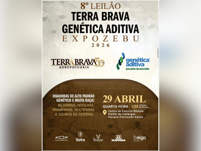 8° Leilão Terra Brava Genética Aditiva Expozebu 2026