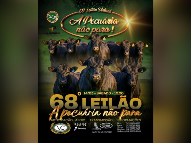 68º Leilão A Pecuária Não Para