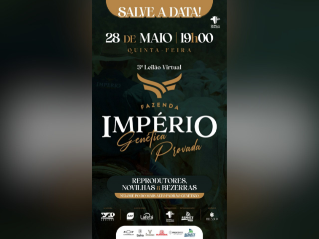 3° Leilão Virtual Fazenda Império Genética Provada