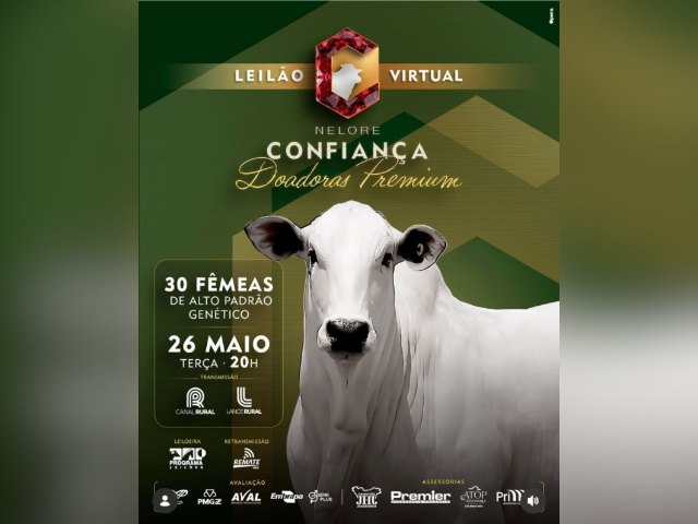 Leilão Virtual Nelore Confiança – Doadoras Premium