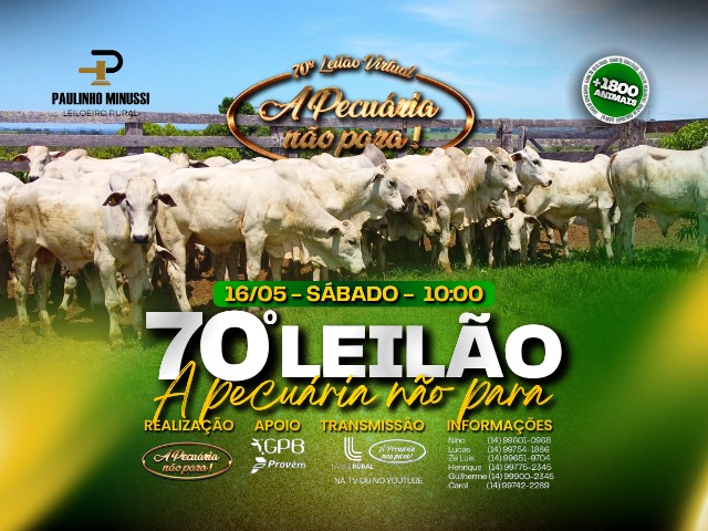 70º Leilão A Pecuária Não Para