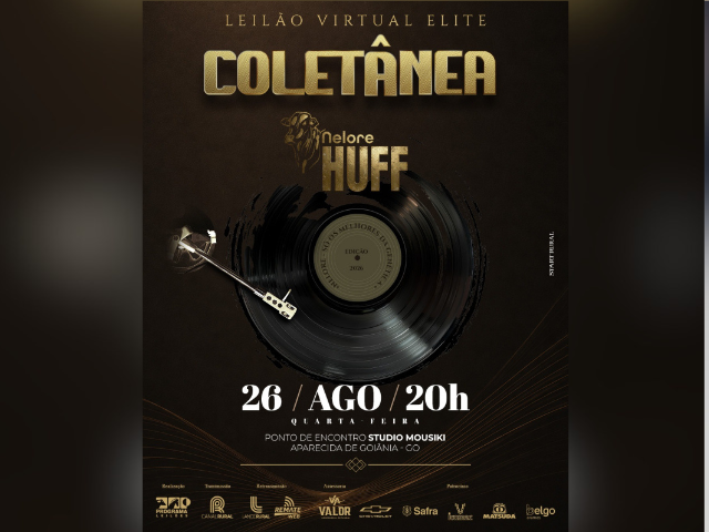 Leilão Elite Coletânea Nelore Huff
