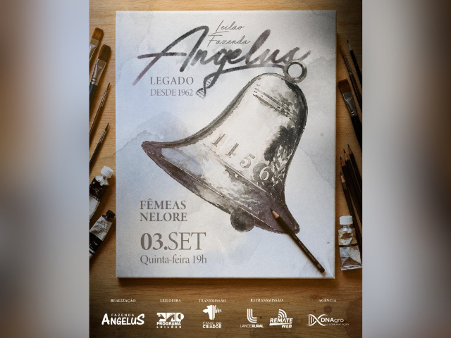 Leilão Fazenda Angelus – Legado Desde 1962